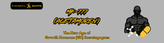 What Is MK-777 (Acetamoren)? The Next Generation GH Secretagogue - Animal Supps | Sports Nutrition & Supplement Store | Vineland, NJ