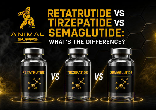 Retatrutide vs Tirzepatide vs Semaglutide: What’s the Difference? - Animal Supps | Supplement, Sports Nutrition, and Vitamin Shop | Vineland NJ